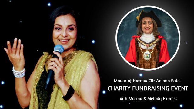 Mayor of Harrow Cllr Anjana Patel Charity Fundraising event with Marina & Melody Express