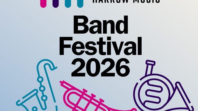 harrow music service band festical 2026 poster, located at Harrow Arts Centre on Tuesday 17th November 2026